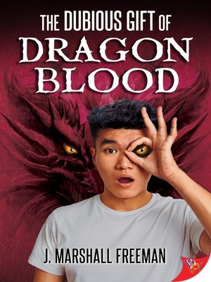 cover image of The Dubious Gift of Dragon Blood